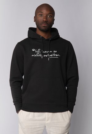 ICH KANN SO NICHT ARBEITEN - Sweat à capuche - black
