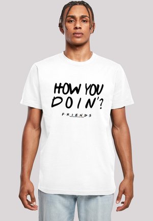 FRIENDS TV SERIE HOW YOU DOIN?  - T-shirt print - white