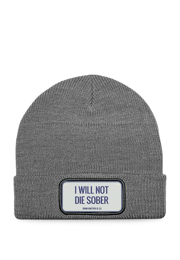 I WILL NOT DIE SOBER - Mütze