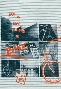 Collage gráfico que presenta imágenes de bicicletas en blanco y negro, texto naranja que dice "la vida es como montar en bicicleta", y un diseño de fondo a rayas.