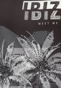 Tela negra con un gráfico de palmera en blanco y gris, adornado con acentos de strass. El texto dice "IBIZ IDIZ MEET ME".