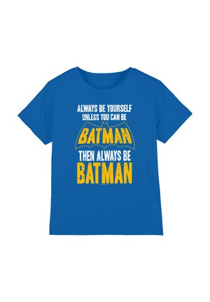 Cotton Soul, BATMAN BE BATMAN UNISEX - Print T-shirt - royal blue