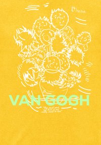 Žluté tričko s bílými ilustracemi květin a obličejů nakreslenými linkou. Text "VAN GOGH" v mátově zelené barvě, pod ním je citát.