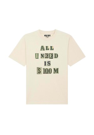 ALL I NEED IS 100M USD HEAVYWEIGHT - Print T-shirt - off-white