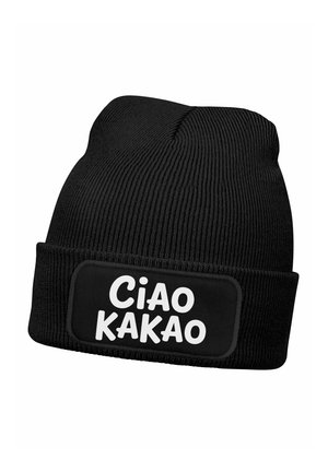 SPRUCH CIAO KAKAO  - Beanie - schwarz