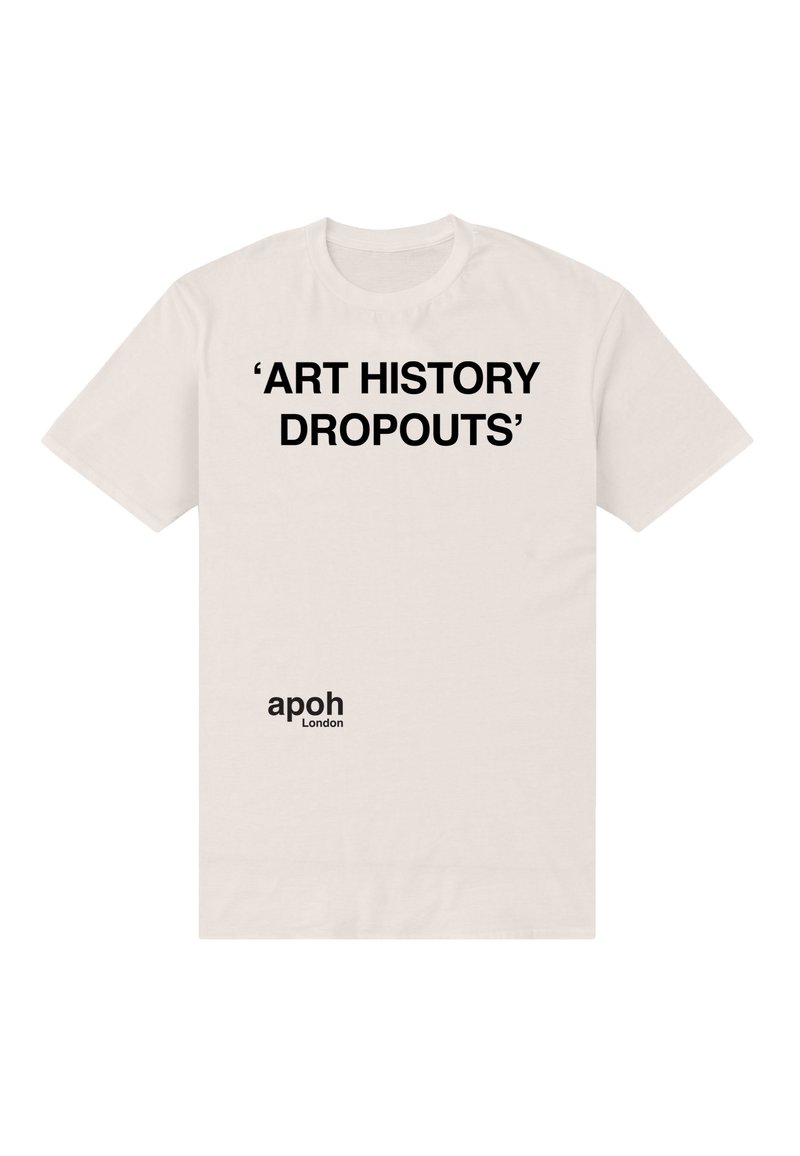 Kremowa bawełniana koszulka z krótkim rękawem z wyraźnym czarnym napisem "'ART HISTORY DROPOUTS'" oraz małym logo "apoh London" w kolorze czarnym.