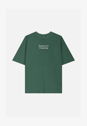 Kaotiko, HUMANS ARE EXHAUSTING - T-shirt imprimé - green