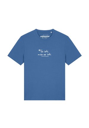 Blaues T-Shirt mit kurzen Ärmeln, Rundhalsausschnitt und weißem handgeschriebenem Text "Es ist, wie es ist." zentriert auf der Brust.
