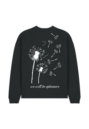 Black sweatshirt featuring a white dandelion graphic and the text "we will be ephemere." The design has a smooth texture and a relaxed fit.