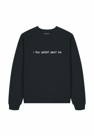 I TOLD CHATGPT ABOUT YOU EMBROIDERY UNISEX - Felpa - black