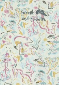 Tela estampada con colores pastel suaves, que representa animales y plantas en un tema forestal, con el texto "Bosque y abrazos" destacado de manera prominente.