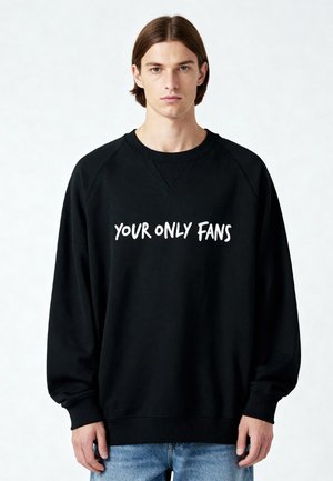 YOUR ONLY FANS EMBROIDERY SUPERHEAVY  - Felpa - black