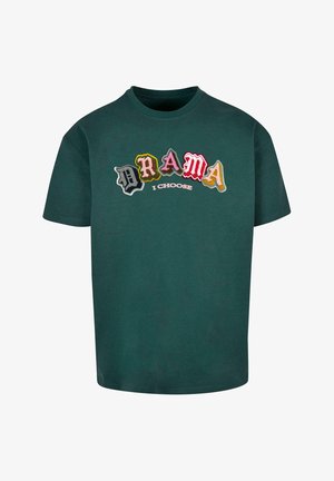 Upscale by Mister Tee, DRAMA I CHOOSE HEAVY - Trükipildiga T-särk - bottlegreen