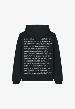 Felpa nera con cappuccio, dotata di tasca a canguro, maniche lunghe e una grande stampa bianca che sottolinea l'empowerment e l'ambizione.