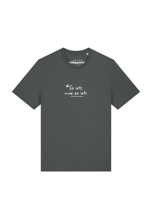 T-shirt gris foncé à manches courtes avec texte blanc manuscrit en allemand indiquant "es ist, wie es ist" au centre devant.