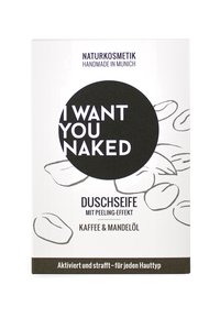 I WANT YOU NAKED - SHOWER SOAP - Fast tvål - kaffee & mandelöl Miniatyrbild 1