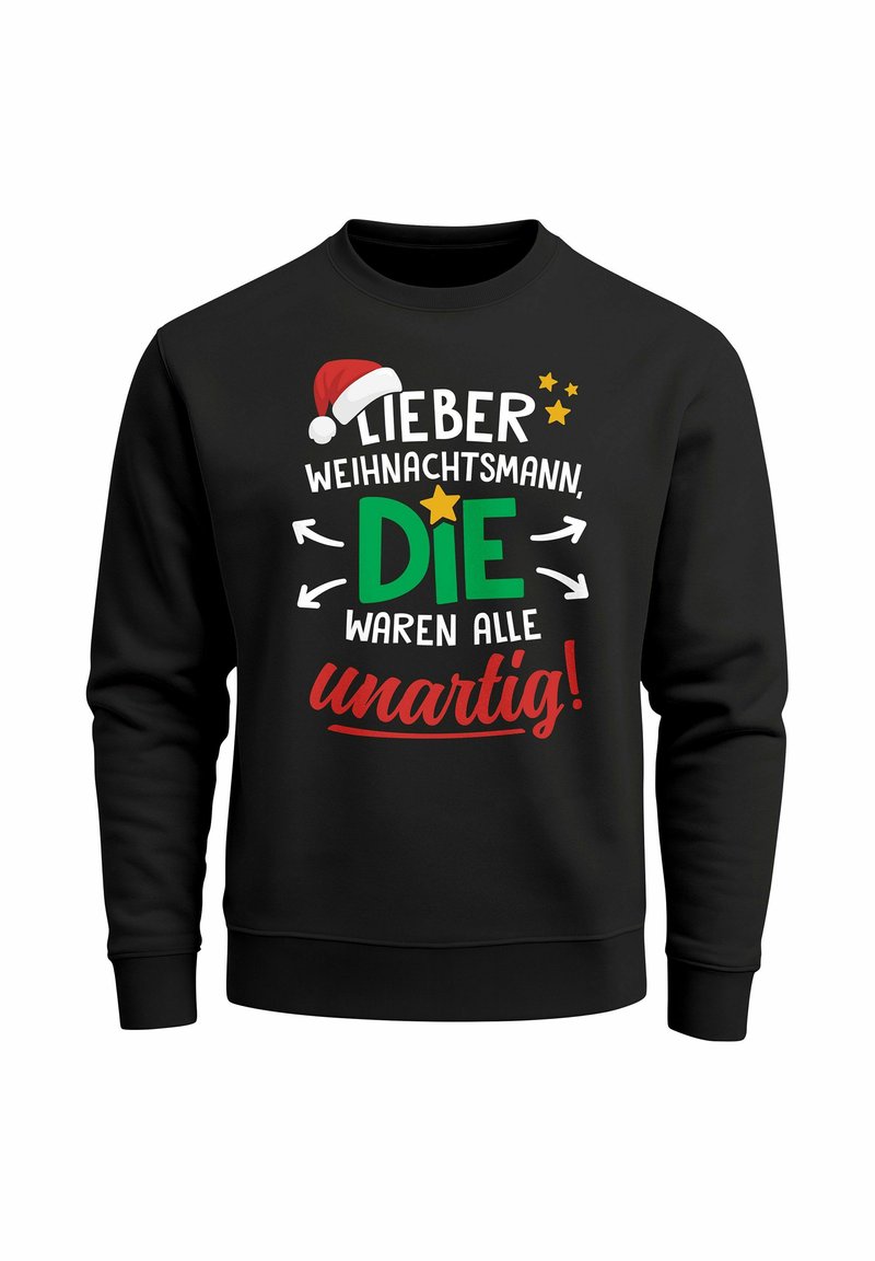 Black sweatshirt featuring colorful text with a Christmas theme, including a Santa hat, stars, and arrows. Text reads: "Lieber Weihnachtsmann, DIE waren alle unartig!"