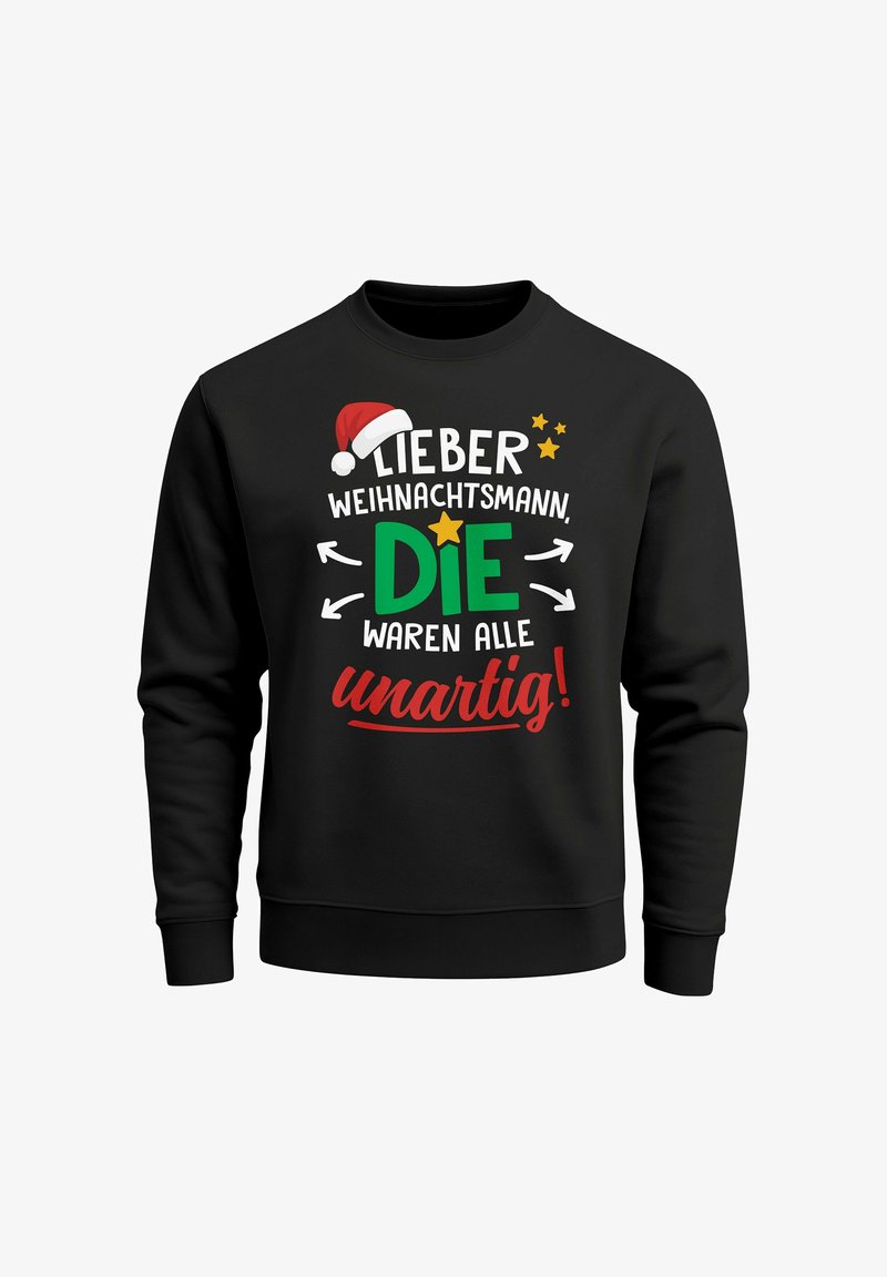 Black sweatshirt featuring colorful text with a Christmas theme, including a Santa hat, stars, and arrows. Text reads: "Lieber Weihnachtsmann, DIE waren alle unartig!"