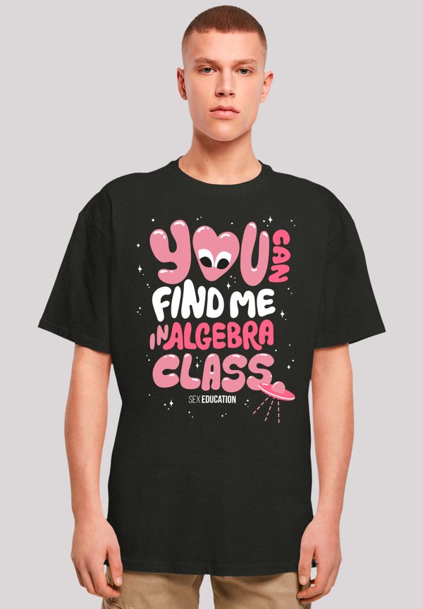 SEX EDUCATION YOU CAN FIND ME IN ALGEBRA CLASS NETFLIX TV SERIES - T-Shirt print - schwarz