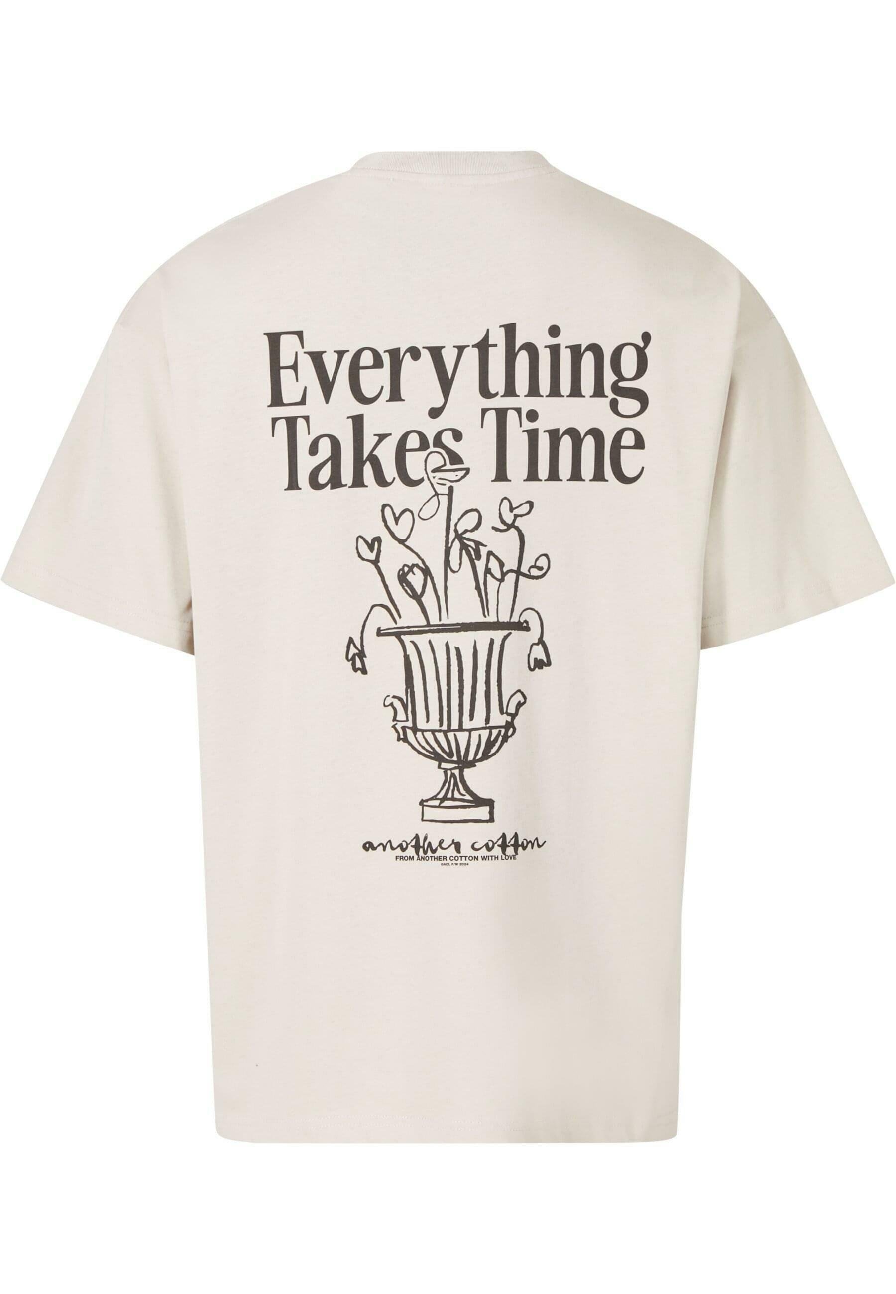 Another Cotton Lab EVERYTHING TAKES TIME - Print T-shirt
