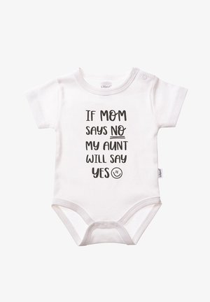 White cotton baby onesie featuring bold black text: "IF MOM SAYS NO MY AUNT WILL SAY YES" with a smiley face graphic. Short sleeves, snap closure.