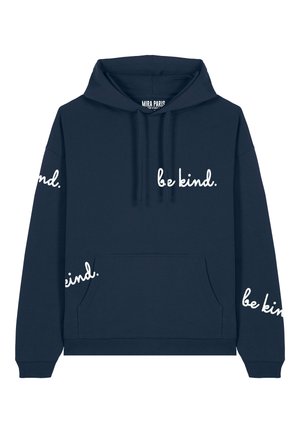 Felpa navy blue in cotone con tasca frontale. Presenta il testo "be kind." in bianco sulle maniche e sul petto. Include cappuccio con laccetto.