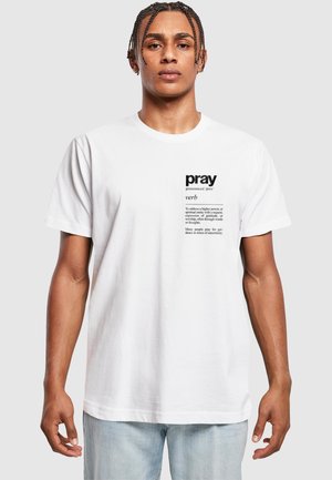 PRAY DEFINITION - Camiseta estampada - white