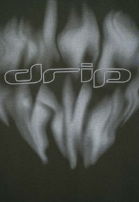 Stylizowany szary dym lub para unosząca się na ciemnym tle, z napisem "drip" w cienkiej, futurystycznej jasnoszarej czcionce na środku.