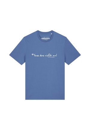 FASS DAS NICHT AN - T-shirt print - bright blue