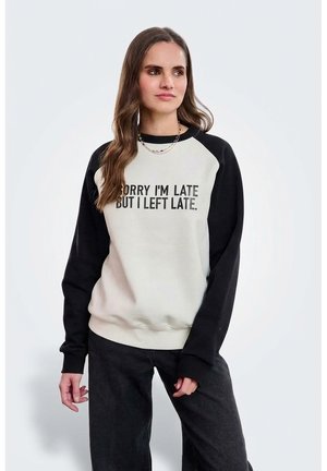 ALWAYS LATE - Bluza