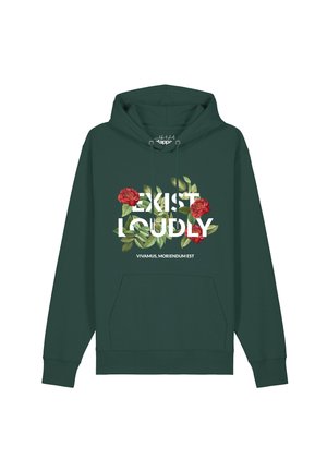 Dunkelgrüner Hoodie mit floralem Design und weißem Text mit der Aufschrift "Exist Loudly" und kleinerem Text darunter mit der Aufschrift "Vivamus, Moriendum Est."