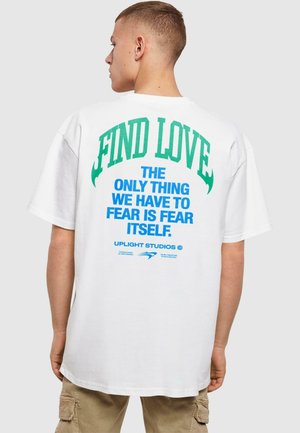 FIND LOVE OVERSIZE  - Print T-shirt - white
