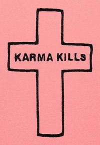 Tessuto rosa con un design di croce ricamato in nero. La croce presenta il testo "KARMA KILLS" centrato in grassetto nero.