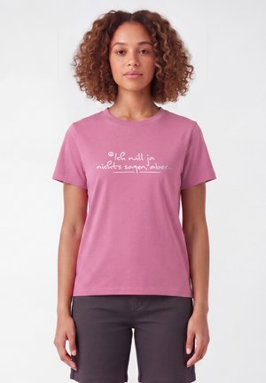 watapparel, ICH WILL JA NICHTS SAGEN ABER - T-shirt print - bubble pink