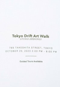 Otvorenja studija Tokyo Drift Art Walk održat će se na adresi 789 Takeshita Street, Tokio, 20. listopada 2023., od 14:00 do 18:00; dostupne su vođene ture.