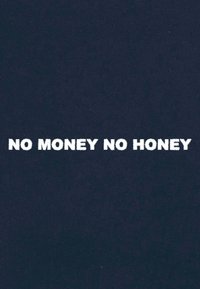 Tissu bleu marine avec un texte audacieux en blanc, indiquant "PAS D'ARGENT PAS DE MIEL," avec un aspect texturé pour les lettres.