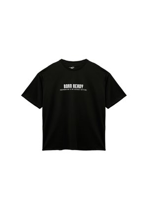 Zwarte t-shirt met korte mouwen van een gladde stof, met opvallende witte tekst "BORN READY" en een kleinere tekst eronder. Basis, relaxte pasvorm.