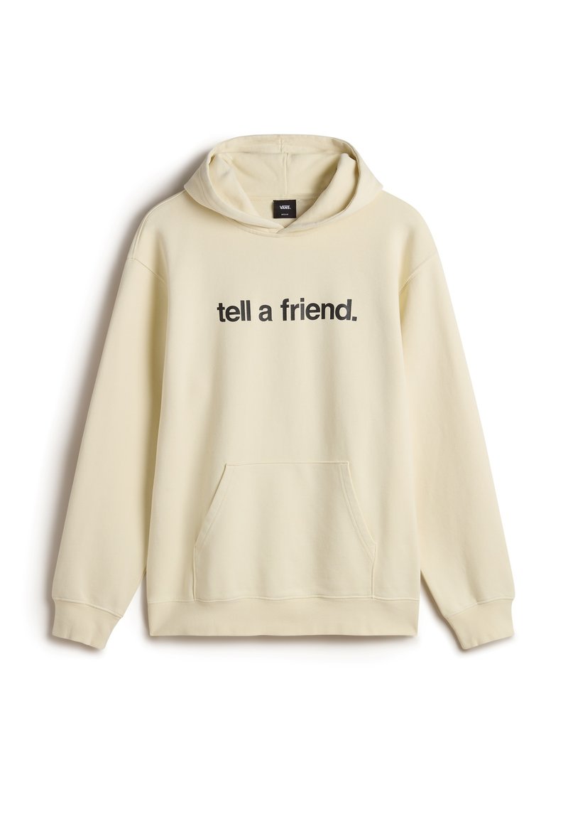 Cream hoodie with front kangaroo pocket, black text "tell a friend." on chest, adjustable hood, and ribbed cuffs at sleeves and hem.