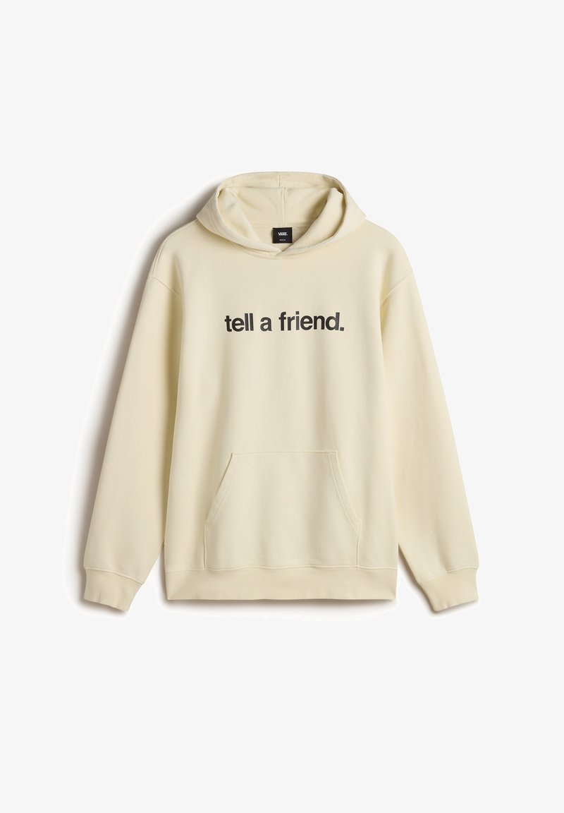 Creme hoodie med frontlomme til hænderne, sort tekst "fortæl en ven." på brystet, justerbar hætte og ribbet manchetter ved ærmerne og kanten.