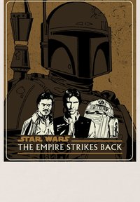 Plakát Star Wars zobrazující Bobu Fetta v tmavé zbroji, Hana Sola a Landa Calrissiana v světlém oblečení, R2-D2, na texturovaném hnědém pozadí.