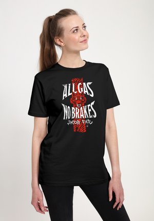 ALL GAS - T-shirt imprimé - black