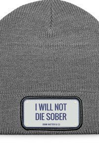 Gray knit beanie with ribbed texture, featuring a rectangular patch displaying the text "I WILL NOT DIE SOBER" in dark blue.
