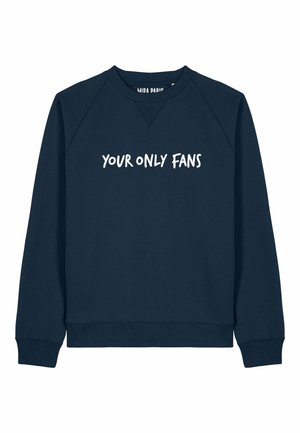Navyblauwe sweatshirt met een ontspannen pasvorm. Witte tekst "YOUR ONLY FANS" in het midden. Ribgebreide manchetten en zoom, zachte katoen stof.