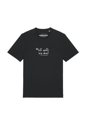 T-shirt noir à manches courtes avec texte blanc en allemand "Ich zähl bis drei!" centré sur le devant.