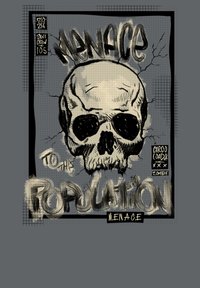 Stylizovaná grafika s lebkou, temnými očními důlky, popraskaným pozadím a výrazným textem "Hrozba pro populaci." Černá a béžová barevná paleta.