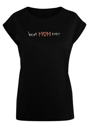 MOTHERS DAY - BEST MOM EVER  - Trükipildiga T-särk - black