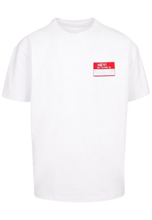 UNISEX HEY! MY NAME IS - Print T-shirt - white