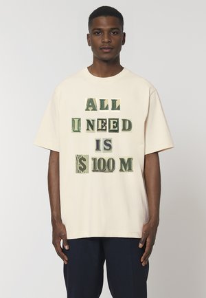 ALL I NEED IS 100M USD HEAVYWEIGHT - Print T-shirt - off-white