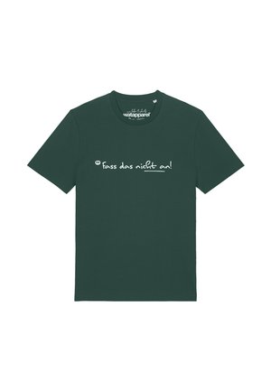 FASS DAS NICHT AN - T-Shirt print - glazed green