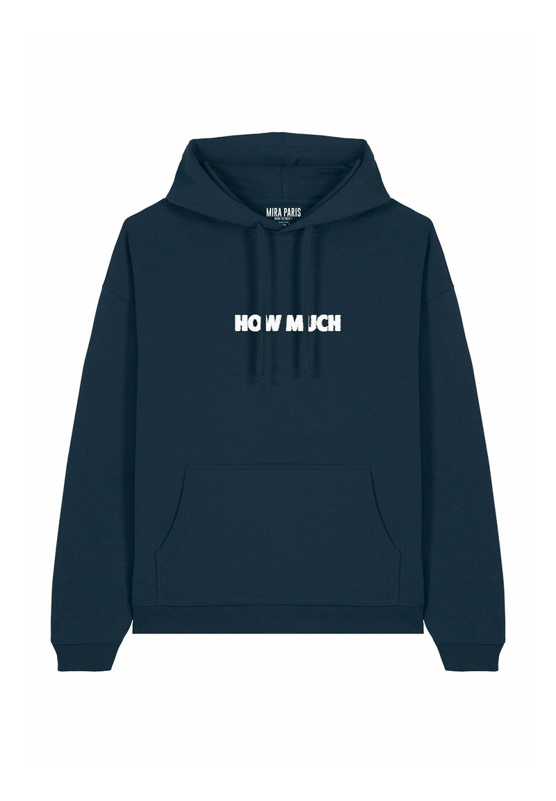 Felpa blu navy con tasca anteriore, cordini e testo bianco in bold che dice "HOW MUCH" sul petto. Realizzata in morbido tessuto di cotone.